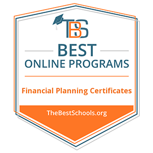 Best Online Programs. Financial Planning Certificates. TheBestSchools.org