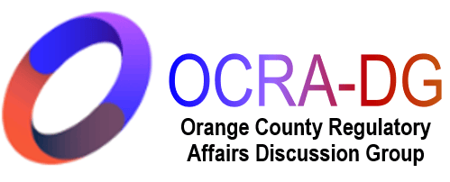 Orange County Regulatory Affairs Discussion Group (OCRA-DG)